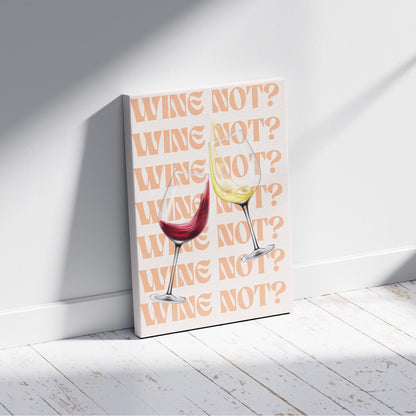 Wine Not Cheers to Moments - Framed Canvas Wall Art Print - House Prints