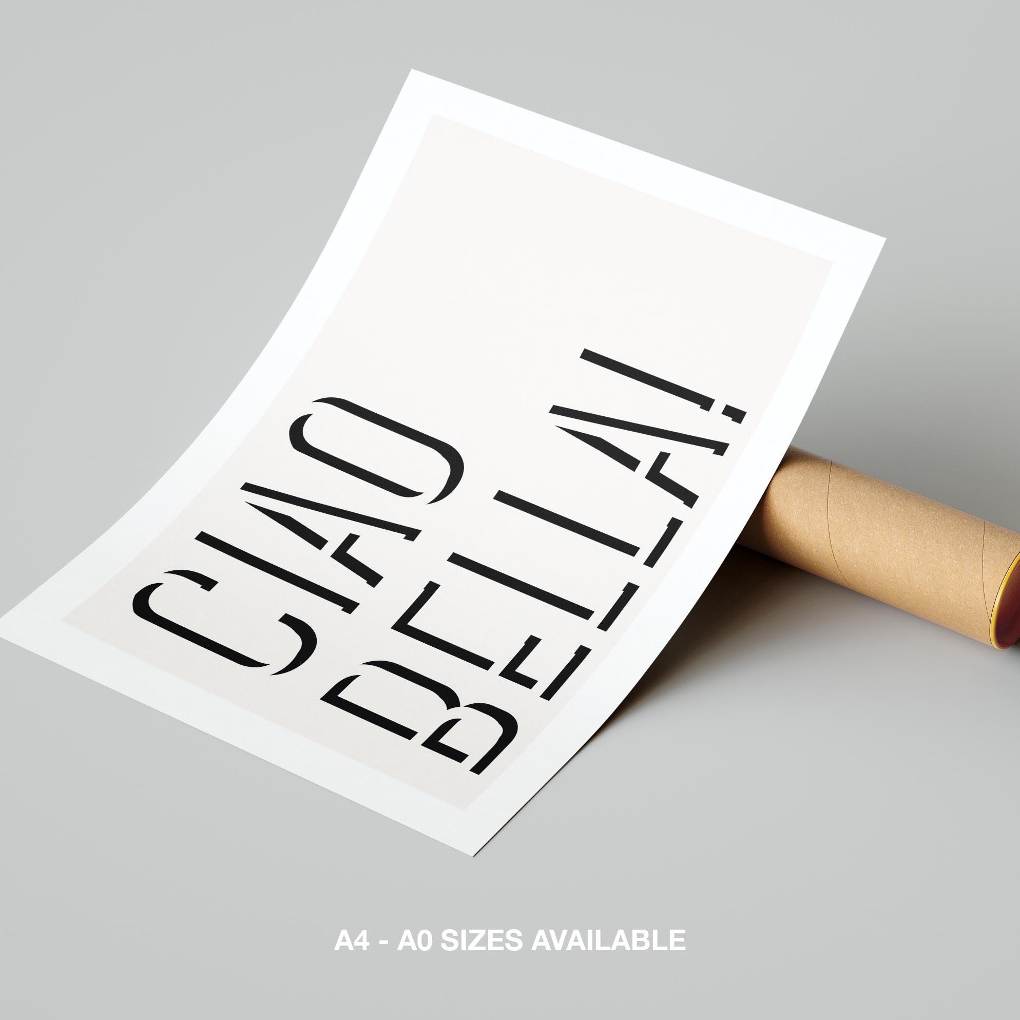 Ciao Bella Bold Typography Quote - Rolled Poster Wall Art Print | House Prints