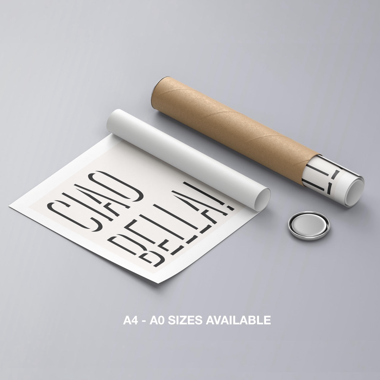 Ciao Bella Bold Typography Quote - Rolled Poster Wall Art Print | House Prints