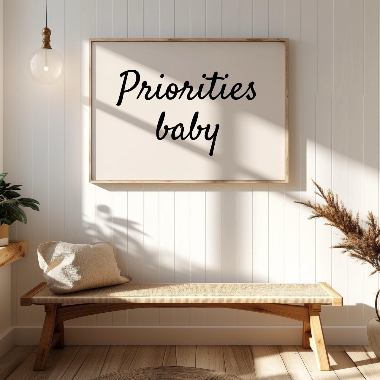 Priorities Baby Motivational Text Quote - Rolled Poster Wall Art Print - House Prints